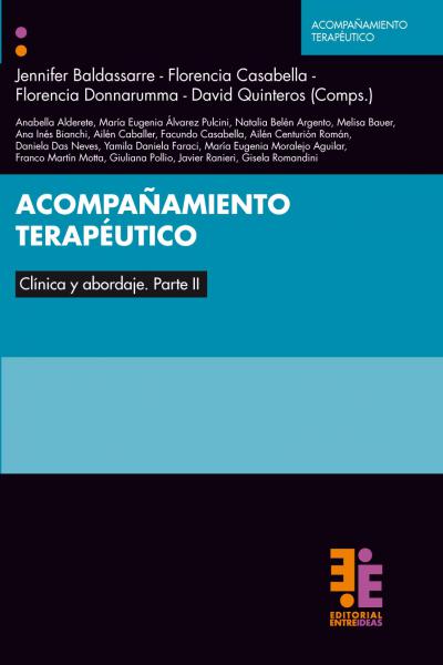 Acompañamiento Terapéutico. Clínica Y Abordaje. Parte II | Programa ...